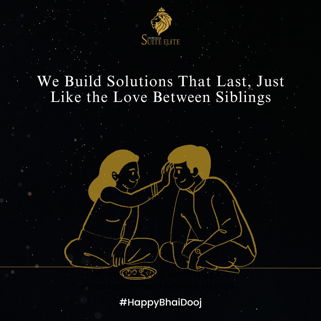 Suite_Elite_In's tweet photo. Building solutions that last, just like the cherished bond between brothers and sisters. Happy Bhai Dooj! 💖✨

#BhaiDooj #SuiteElite #SiblingLove #EnduringBonds #SolutionsThatLast #CelebrateFamily https://t.co/NK5y7oOuZG