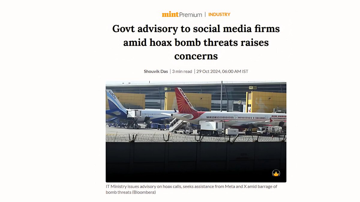 📰 #MediaFeature

Amid a rise in hoax bomb threats against Indian airlines, the government has issued an advisory urging social media platforms like Meta and X to proactively remove misinformation impacting national security. This request challenges existing “safe harbour”