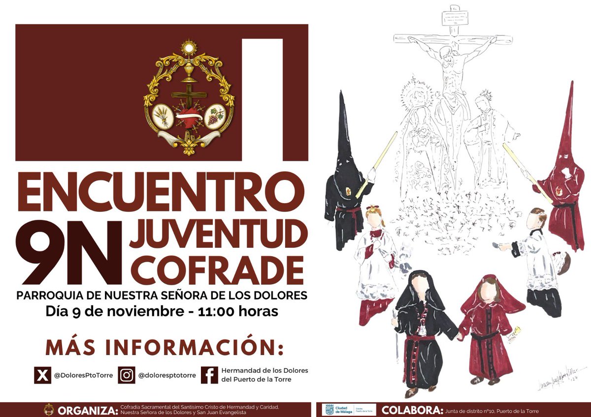GRUPO JOVEN - El próximo 9 de noviembre, nuestro grupo joven organizará el “ I Encuentro de la Juventud Cofrade”.

Jóvenes de todas las cofradías malagueñas se reunirán para pasar un día de convivencia y de acercamiento.

➡️Agradecemos a <a href="/AJuanmisuarez/">Arte_juanmisuarez</a> su colaboración con el