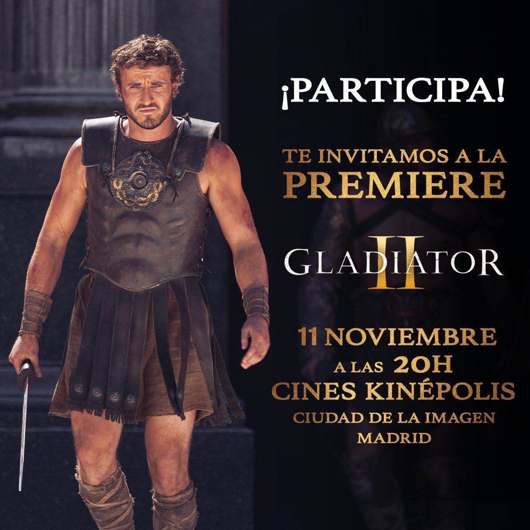 “FUERZA Y HONOR”.
Te invitamos a la premiere exclusiva de #GladiatorII en Madrid el 11 de noviembre.
Para participar:
⚔️Sigue a <a href="/paramount_spain/">Paramount Pictures Spain</a>
⚔️Dale like a este post.
⚔️Menciona en comentarios con quién vendrías a la premiere de #GladiatorII