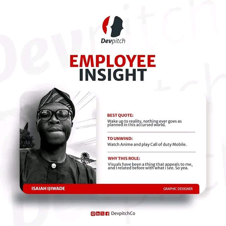 DevpitchCo's tweet photo. Meet Isaiah Ijiwade @Dsgn_Central our talented Graphic Designer at @devpitchCo! 

Driven by a passion for visuals, Isaiah brings creativity to life in every project. Get to know his unique perspective, from his best quote☺️
 #EmployeeInsight #GraphicDesign #MeetTheTeam https://t.co/1PUw5GBSIY