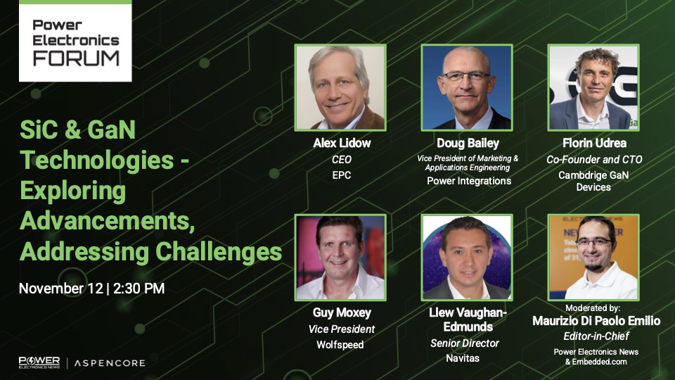 Cambridge GaN Devices (@camgandevices) on Twitter photo Join our CTO Prof. Florin Udrea for a panel discussion at <a href="/PwrElectronics/">Power Electronics News</a> in <a href="/electronicaFair/">electronicaFair</a>! Hosted by Maurizio Di Paolo Emilio, we will deep dive into #GaNTechnology, exploring its advancements and addressing challenges it poses.
⏰ 2:30 PM, November 12 📍 Hall A5-351 Join our CTO Prof. Florin Udrea for a panel discussion at <a href="/PwrElectronics/">Power Electronics News</a> in <a href="/electronicaFair/">electronicaFair</a>! Hosted by Maurizio Di Paolo Emilio, we will deep dive into #GaNTechnology, exploring its advancements and addressing challenges it poses.
⏰ 2:30 PM, November 12 📍 Hall A5-351