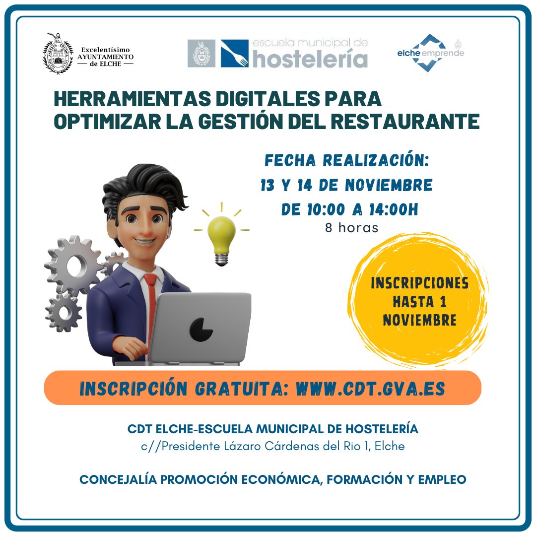 🌟 Optimiza la gestión de tu restaurante con nuestras herramientas digitales
🗓 Inscripciones hasta el 1 de noviembre 
👉 Inscríbete en cdt.gva.es 
📅 13 y 14 de noviembre  
🕙 10:00 a 14:00 h  
📍 CDT de Elche - Escuela Municipal de Hostelería 
#ElcheEmprende