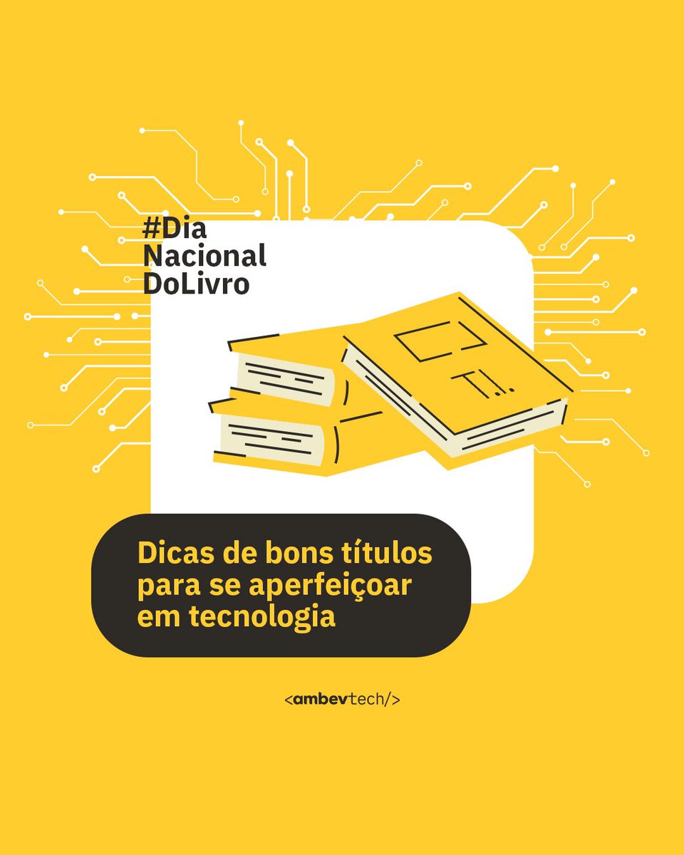 ambevtech's tweet image. No #DiaNacionalDoLivro, confira algumas das nossas dicas de livros pra quem está buscando por boas fontes de conhecimento em tecnologia.

#Tecnologia #AmbevTech