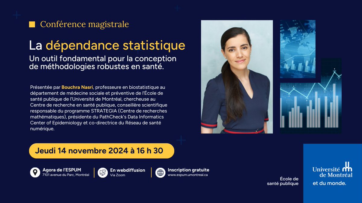 📌 Ne manquez pas notre prochaine conférence magistrale avec Bouchra Nasri, professeure en biostatistique à l'ESPUM! 🎙️espum.umontreal.ca/lespum/eveneme…