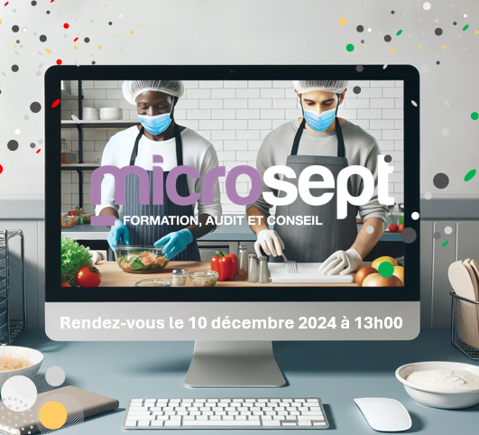 Le service formation du Laboratoire Microsept organise l’événement “Webinaire Spécial Fêtes de Fin d'Année 🎉🎄🥳 : Sécurité des Aliments”. 
N’hésitez pas à y assister le 10 décembre prochain !
Inscription via ce formulaire 😉 : lnkd.in/eEfDn69N 
Merci pour vos partages