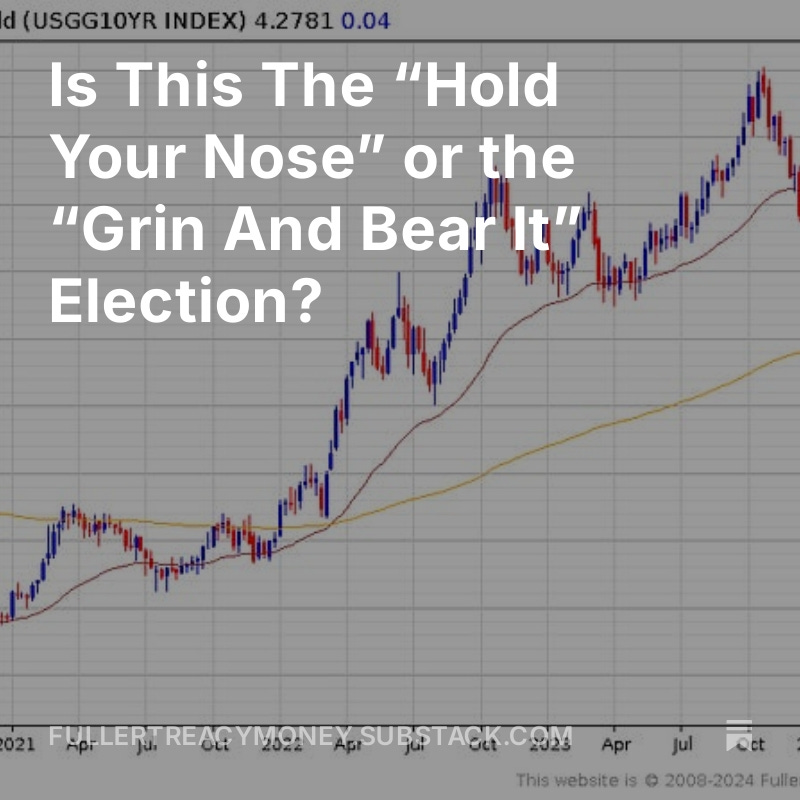 Is This The “Hold Your Nose” or the “Grin And Bear It” Election? open.substack.com/pub/fullertrea…