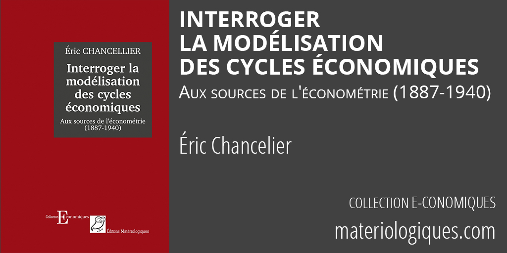📖 NOUVEAUTÉ dans la collection E-conomiques
➡️ Interroger la modélisation des cycles économiques. Aux sources de l'économétrie (1887-1940), d'Éric Chancellier
materiologiques.com/fr/e-conomique…