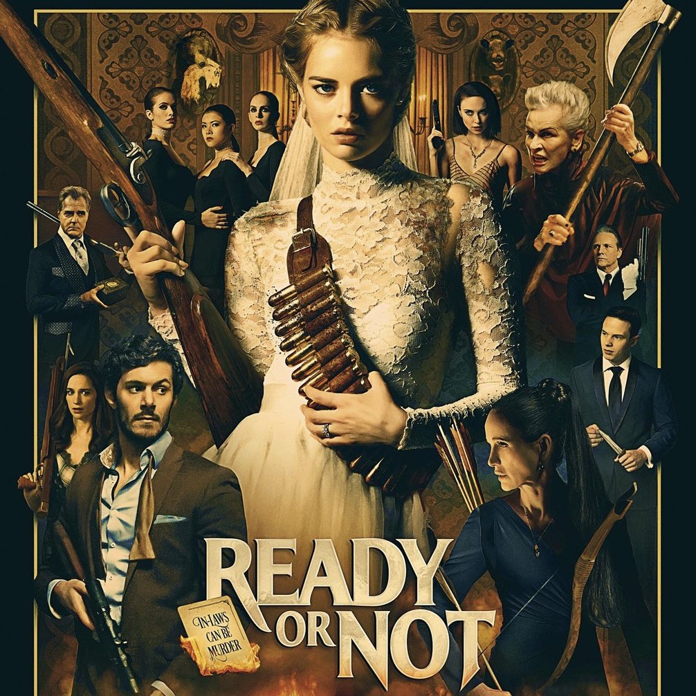 OnlyMissKodee's tweet photo. Movie #27 is Ready Or Not. No objectives claimed. Finally got a chance to watch this. Super fun dark comedy. #CivilGoreHMC8 https://t.co/ccJkGaBnsE