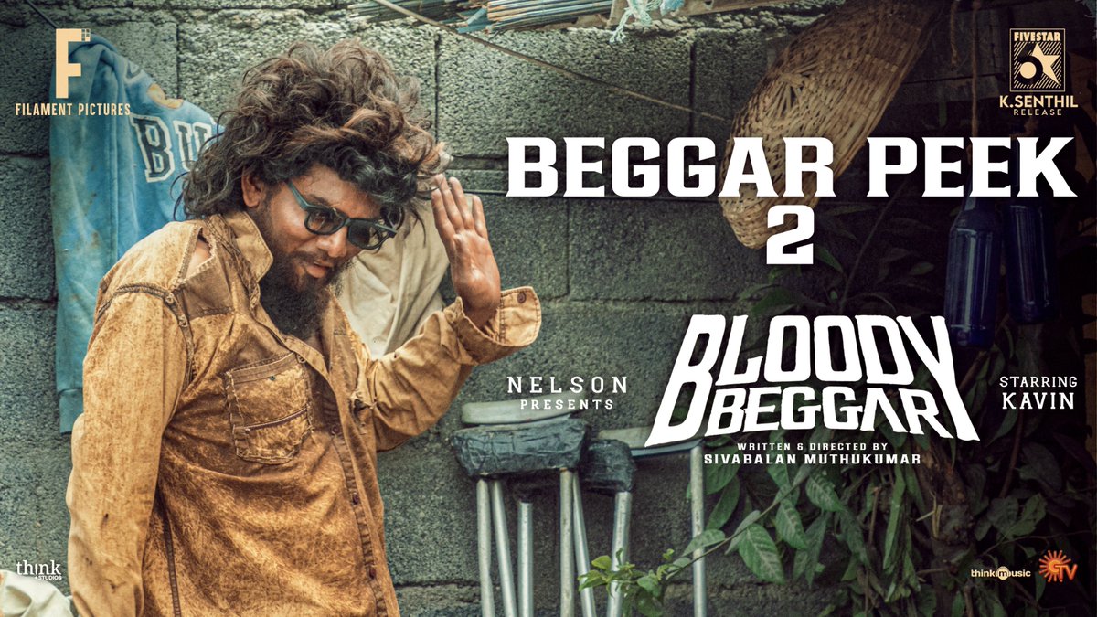 Sun TV (@suntv) on Twitter photo The super cool 'Beggar Peek 2' from #BloodyBeggar is out now on #SunTV Youtube channel!
youtu.be/_DIF36qMbY8
#BloodyBeggar <a href="/Nelsondilpkumar/">Nelson Dilipkumar</a> <a href="/Kavin_m_0431/">Kavin</a> <a href="/afilmbysb/">Sivabalan Muthukumar</a> <a href="/redin_kingsley/">Redin Kingsley</a> The super cool 'Beggar Peek 2' from #BloodyBeggar is out now on #SunTV Youtube channel!
youtu.be/_DIF36qMbY8
#BloodyBeggar <a href="/Nelsondilpkumar/">Nelson Dilipkumar</a> <a href="/Kavin_m_0431/">Kavin</a> <a href="/afilmbysb/">Sivabalan Muthukumar</a> <a href="/redin_kingsley/">Redin Kingsley</a>