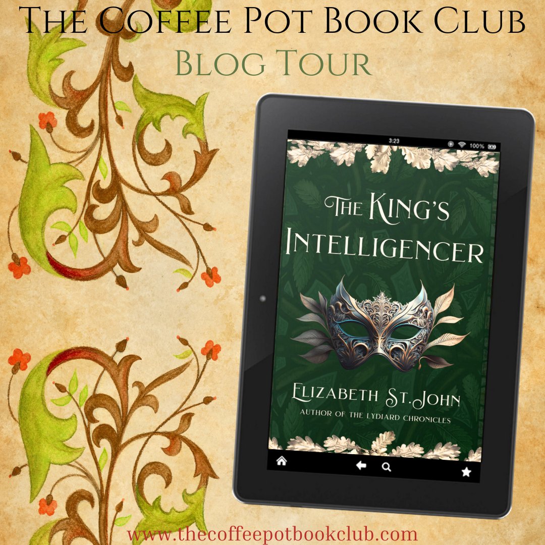 Welcome to Day 7 of our blog tour for

༻*·The King's Intelligencer·*༺
by Elizabeth St.John!

Check out today's stops, with a fab new review &amp; a fascinating post about late 17th century politics!

thecoffeepotbookclub.blogspot.com/2024/09/blog-t… 
#HistoricalFiction #MissingPrinces #BlogTour
<a href="/ElizStJohn/">Elizabeth St.John</a>