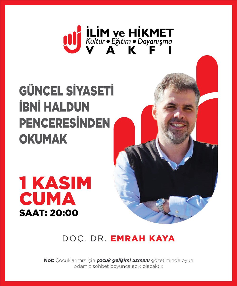 İlim ve Hikmet Vakfı olarak düzenlediğimiz cuma sohbetlerimize 1 Kasım’da Doç. Dr. Emrah Kaya konuk oluyor. ‘Güncel Siyaseti İbni Haldun Penceresinden Okumak’ başlıklı sohbetimize tüm dostlarımızı bekliyoruz. 

@EmrahKayaSau