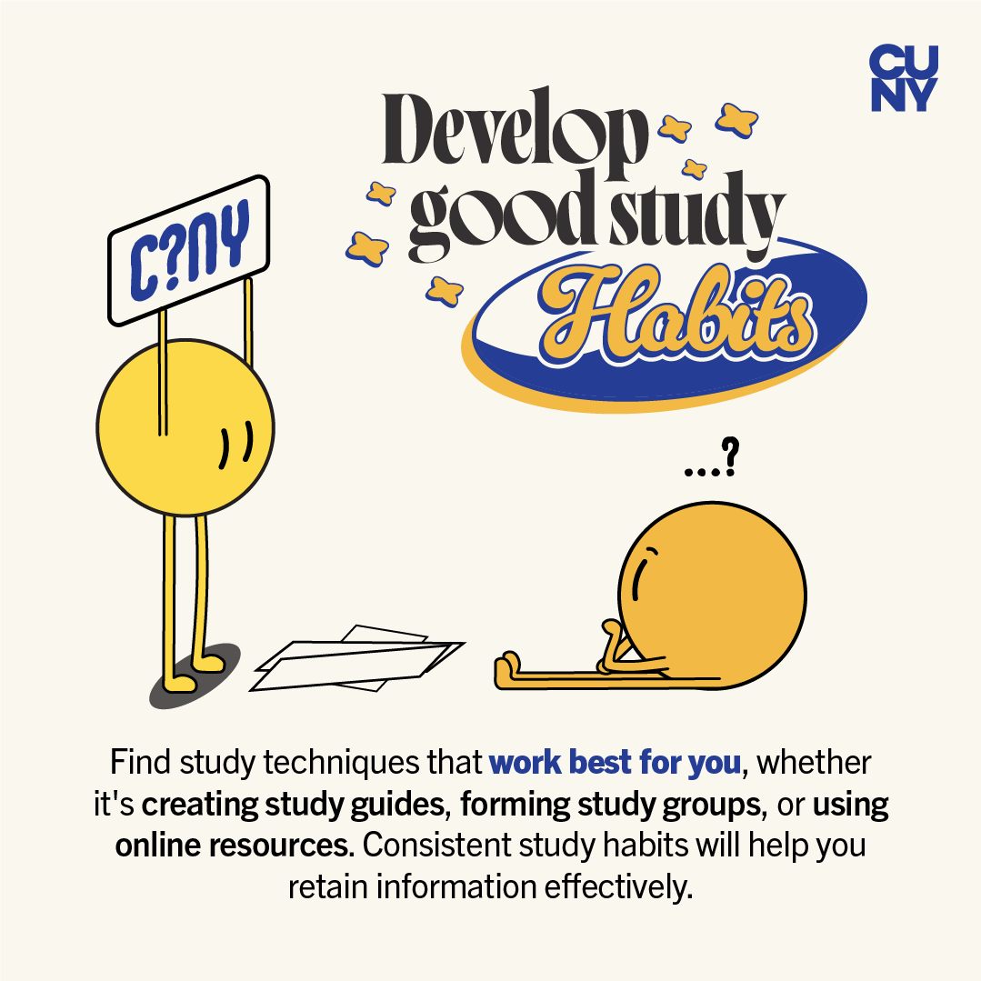 CUNY's tweet photo. 📖 Find a study method that works for you—whether it’s study guides, group sessions, or online tools. Consistent habits help you retain information better! https://t.co/O7ga6iEYv2 https://t.co/vsvPifVfn5