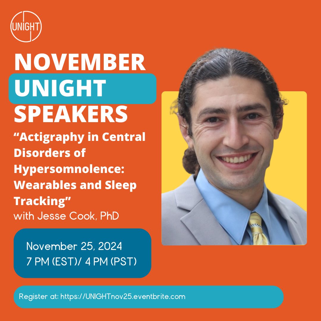 HypersomniaNews's tweet photo. This month, we welcome Jesse Cook, PhD to UNIGHT.
Join us on Monday, November 25th via Zoom at 7:00 PM (Eastern) / 4:00 PM (Pacific).
Register here - https://t.co/jeBGbc07Ip https://t.co/R5g6c6S3OJ