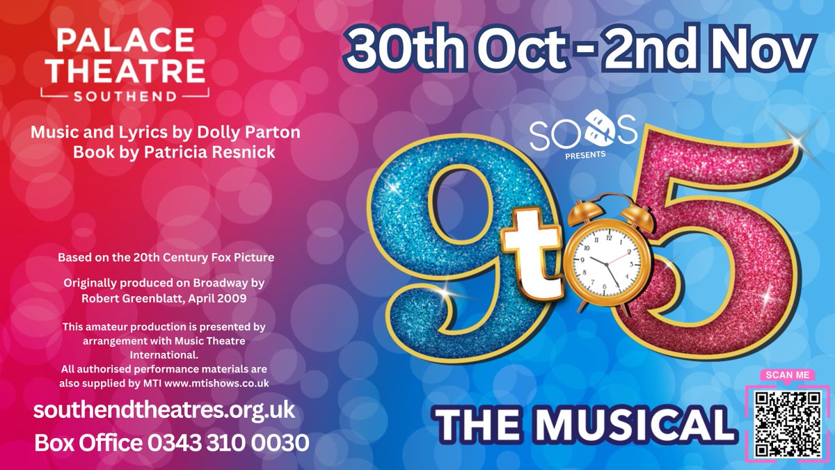 SODS⎪Southend Operatic &amp; Dramatic Society
present
9-5 the Musical
Palace Theatre, Westcliff on Sea 
30th October - 2nd November 2024
PLUS
Meet the Director and Cast of the show!
southendtheatrescene.com/ninetofivesods…
