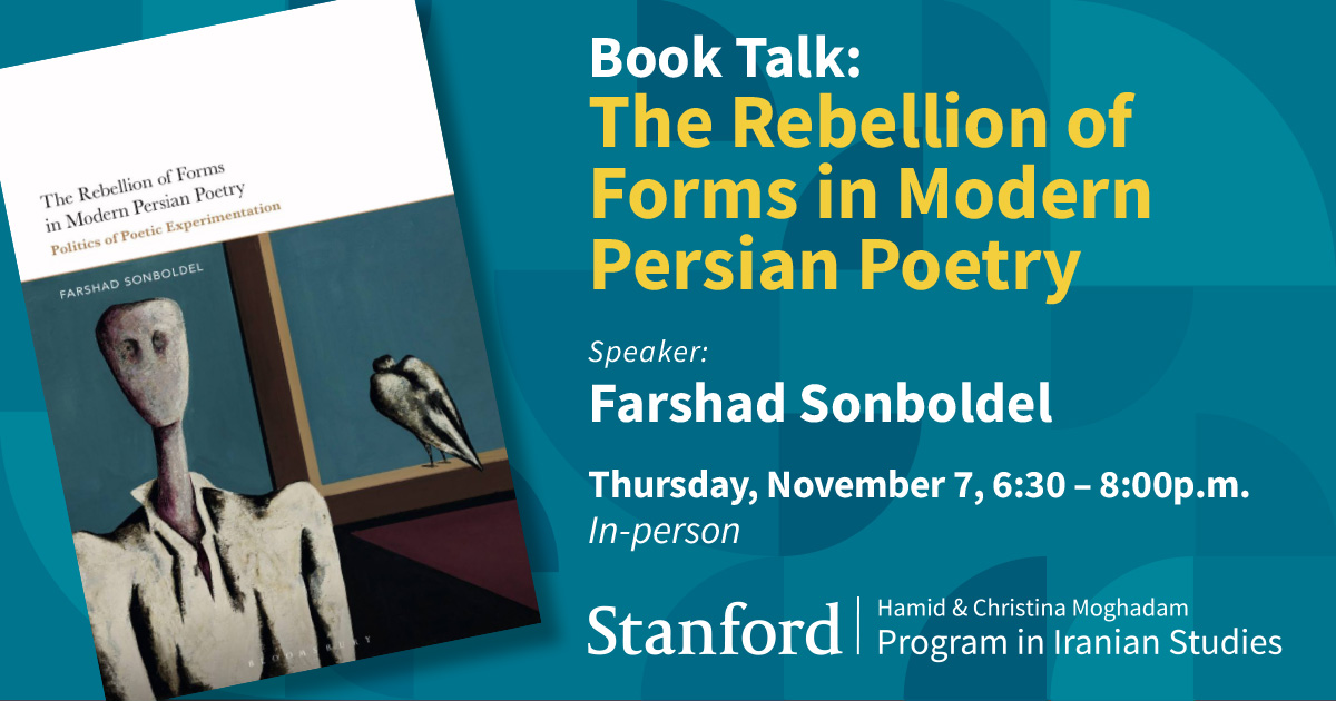 📚 In-person EVENT | A lecture by Dr. <a href="/FSonboldel/">Farshad Sonboldel / فرشاد سنبل‌دل</a> on the reformulation of #Persian #poetry drawn from his recent book, 𝙏𝙝𝙚 𝙍𝙚𝙗𝙚𝙡𝙡𝙞𝙤𝙣 𝙤𝙛 𝙁𝙤𝙧𝙢𝙨 𝙞𝙣 𝙈𝙤𝙙𝙚𝙧𝙣 𝙋𝙚𝙧𝙨𝙞𝙖𝙣 𝙋𝙤𝙚𝙩𝙧𝙮.

🗓️Nov. 7, 2024   
⏰6:30-8:00pm
🎟️Register: bit.ly/40noY20