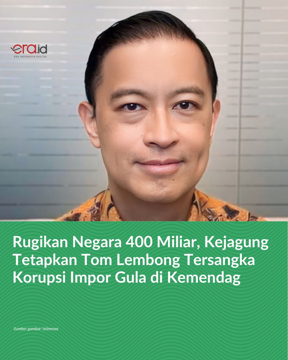 BREAKING NEWS🚨🚨🚨

Kejaksaan Agung menetapkan mantan Menteri Perdagangan (Mendag) Thomas Trikasih Lembong (TTL) menjadi tersangka dugaan korupsi terkait impor gula di Kementerian Perdagangan (Kemendag) tahun 2015-2023. 

Tom lembong menjadi tersangka bersama Direktur