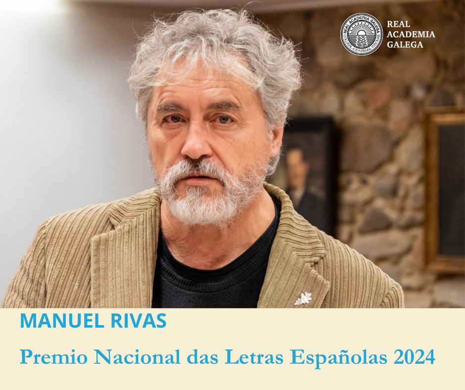 Manuel Rivas <a href="/Rivasbarrs/">manuel rivas barrós</a> é o gañador do Premio Nacional das Letras Españolas 2024. Os nosos parabéns ao académico de número por este merecido galardón. O xurado destaca a "extraordinaria calidade narrativa" do escritor, que xunta "forza emocional e beleza formal".
<a href="/culturagob/">Ministerio de Cultura</a>