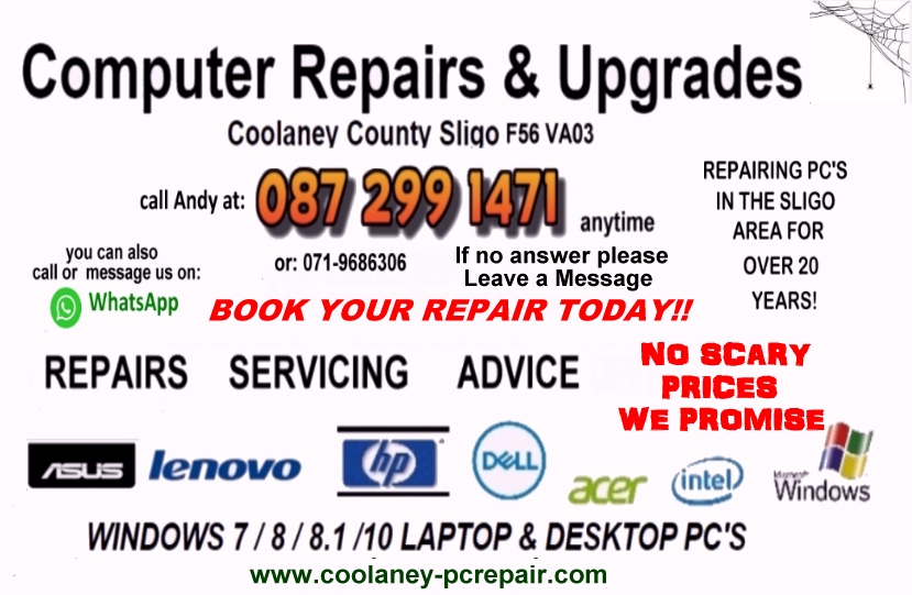 STOP PAYING SCARY PRICES FOR YOUR COMPUTER REPAIRS &amp; SERVICING WE ALWAYS TREAT OUR CUSTOMERS FAIRLY - Book your laptop or Desktop PC into us Today!!
TEL: 087-2991471
coolaney-pcrepair.com