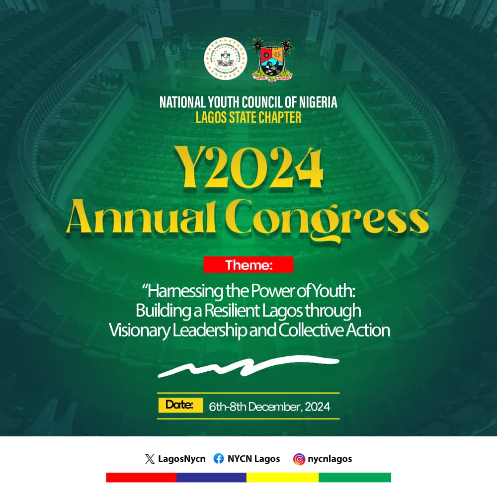 LagosNycn's tweet image. Y2024 ANNUAL CONGRESS.

We at the National Youth Council of Nigeria (NYCN) Lagos Chapter are excited to announce that our Annual Congress is just around the corner!.

This year's event from 6th-8th December promises to be an unforgettable experience, filled with