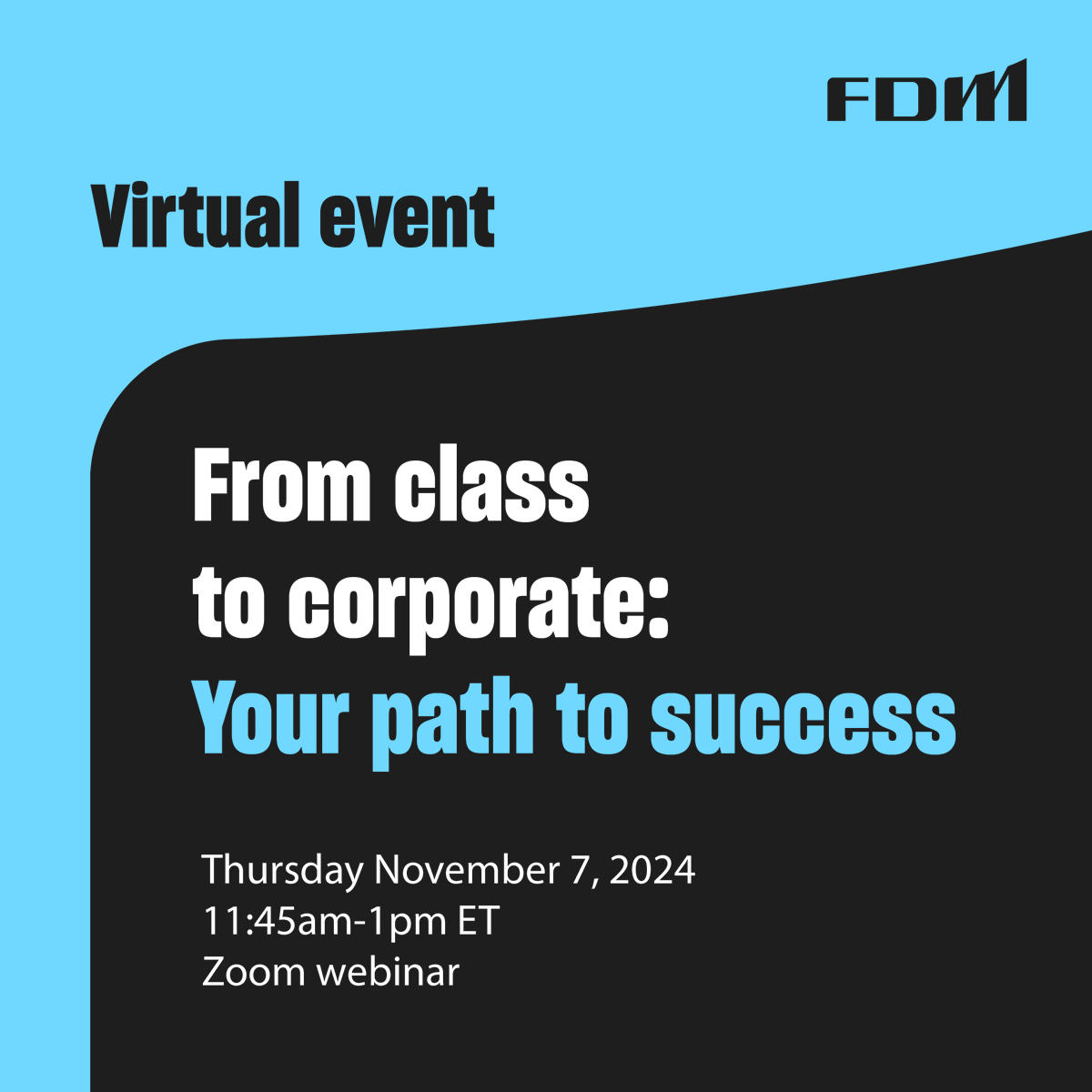 Kickstart your career with FDM’s ‘From Class to Corporate: Your Path to Success’ webinar. go.rutgers.edu/FDM_ClassToCor…