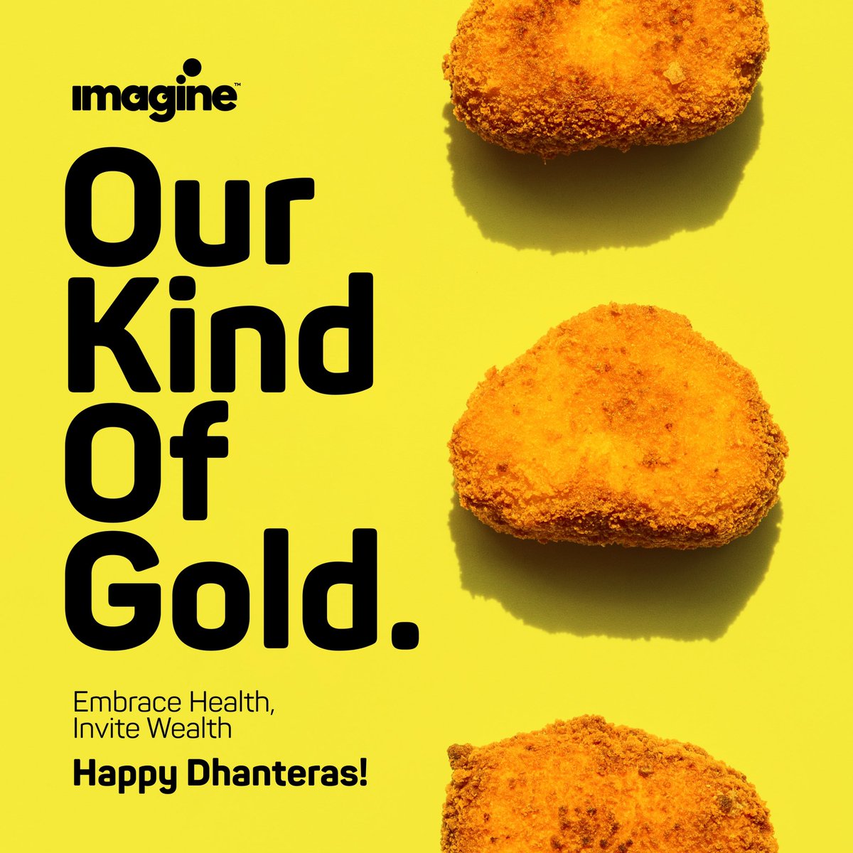 Wishing you prosperity and the wealth of good health this Dhanteras. Here’s to celebrations filled with wellness and joy! #HappyDhanteras

#ImagineFoods #Diwali #diwaliwishes