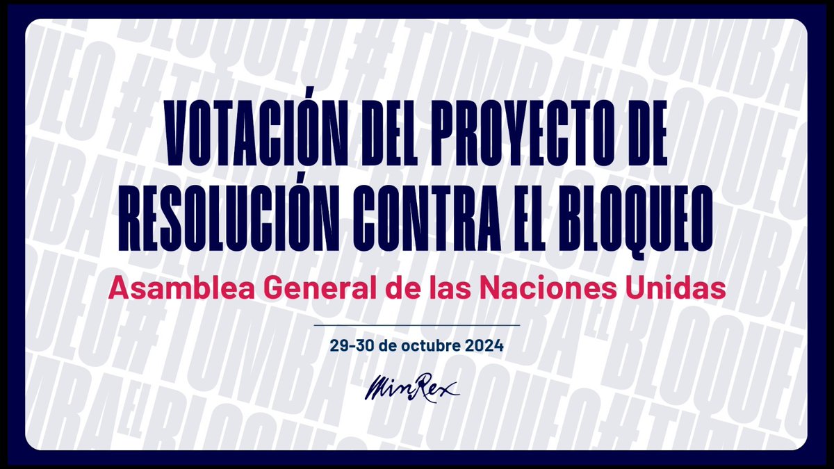‼️ Inicia hoy el examen del proyecto de Resolución A/79/80: “Necesidad de poner fin al bloqueo económico, comercial y financiero impuesto por EEUU 🆚 #Cuba 🇨🇺”.

Sigue el debate en vivo a partir de las 10 hrs 👇
🔗webtv.un.org/en/asset/k1r/k…

#TumbaElBloqueo