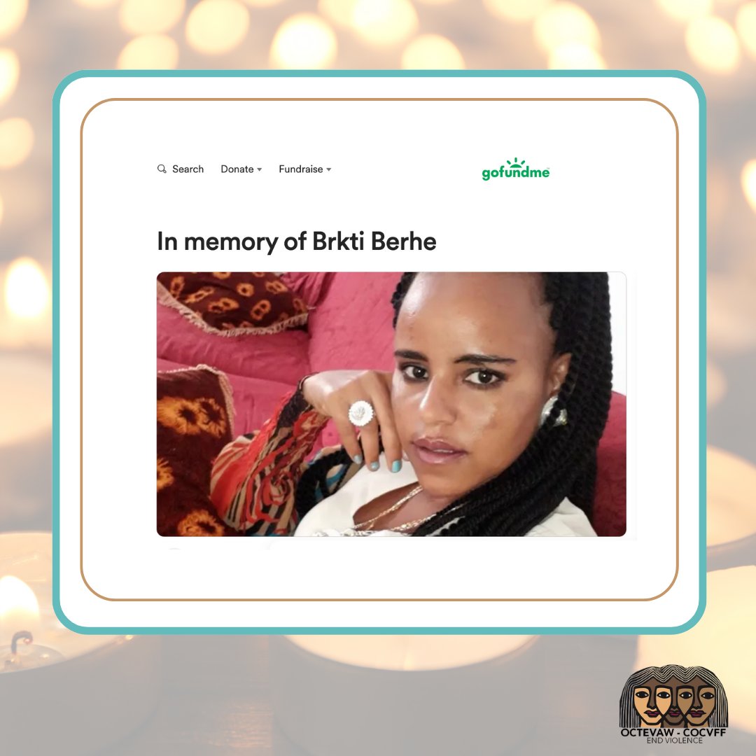 We mourn and are saddened by the loss of Brkti Berhe, a fierce community leader and mother whose life was tragically cut short due to femicide on October 24th. The violent senseless killing of women and gender diverse people must end. 
#endfemicide 
loom.ly/hjJ94iU