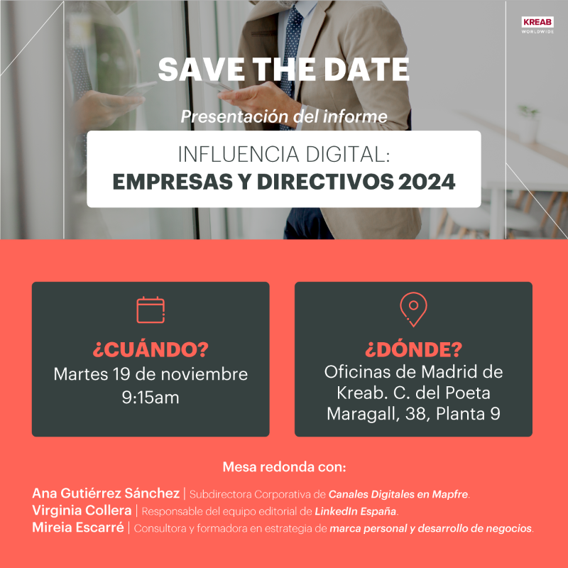 KreabEspana's tweet photo. 👁️‍🗨️ ¿Qué impacto tiene LinkedIn en la influencia digital de los directivos y las compañías?
 
El 19 de noviembre te invitamos a un evento exclusivo en nuestras oficinas de Madrid donde presentaremos el informe "Influencia digital: empresas y directivos 2024".
 
Apúntate ahora⤵️
