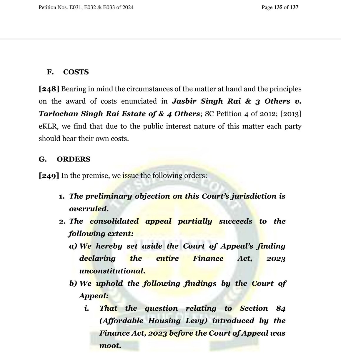The Supreme Court has affirmed the constitutionality of the Finance Bill, 2023, granting it a clean bill of health. This ruling upholds the legislative framework, signaling approval for the various tax reforms and fiscal measures outlined in the bill.
