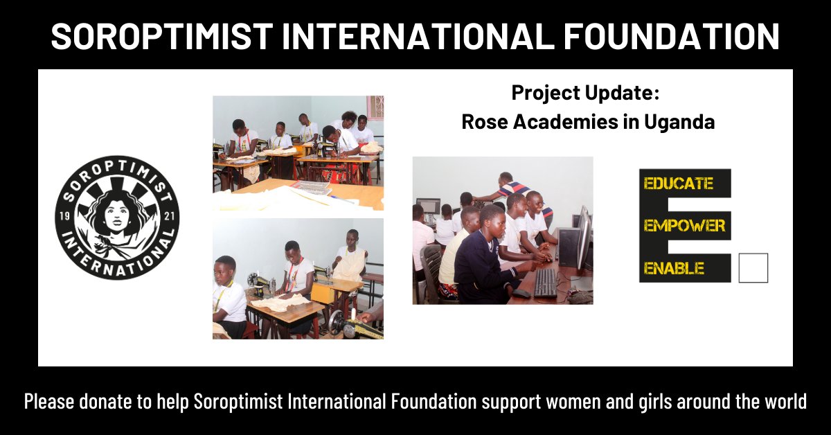 Exciting updates from Soroptimist International Foundation's project with Rose Academies in Uganda! Baking students completed exams and began internships, while new power access boosts computer literacy learning. Find out more: ow.ly/GHxE50TVqx9