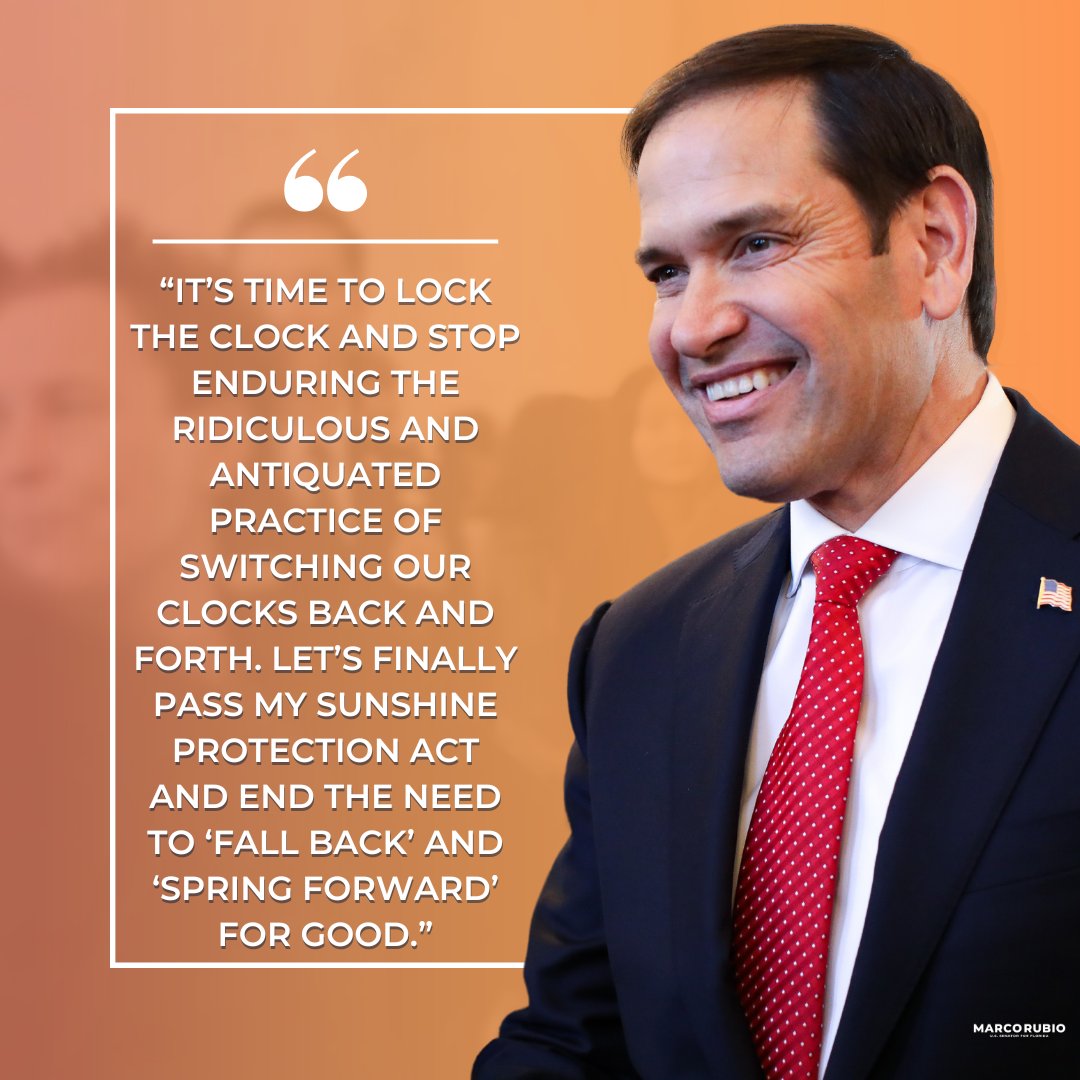 SenMarcoRubio's tweet photo. We can end this antiquated clock changing practice if Congress passes my Sunshine Protection Act. #LocktheClock https://t.co/E0YX1dH95b