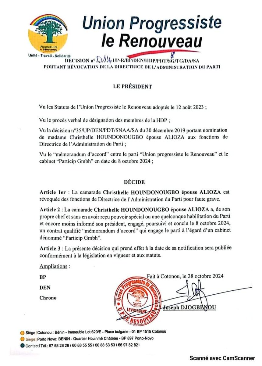 🇧🇯Mme Christhelle HOUNDONOUGBO ALIOZA, précédemment Directrice de l'Administration de l'Union Progressiste le Renouveau, a été décharge de ces fonctions conformément à la décision N⁰ 014 Up-R/BP/DEN/HDP/SG/TG/DA/SA portant révocation de la Directrice de l'Administration du Parti