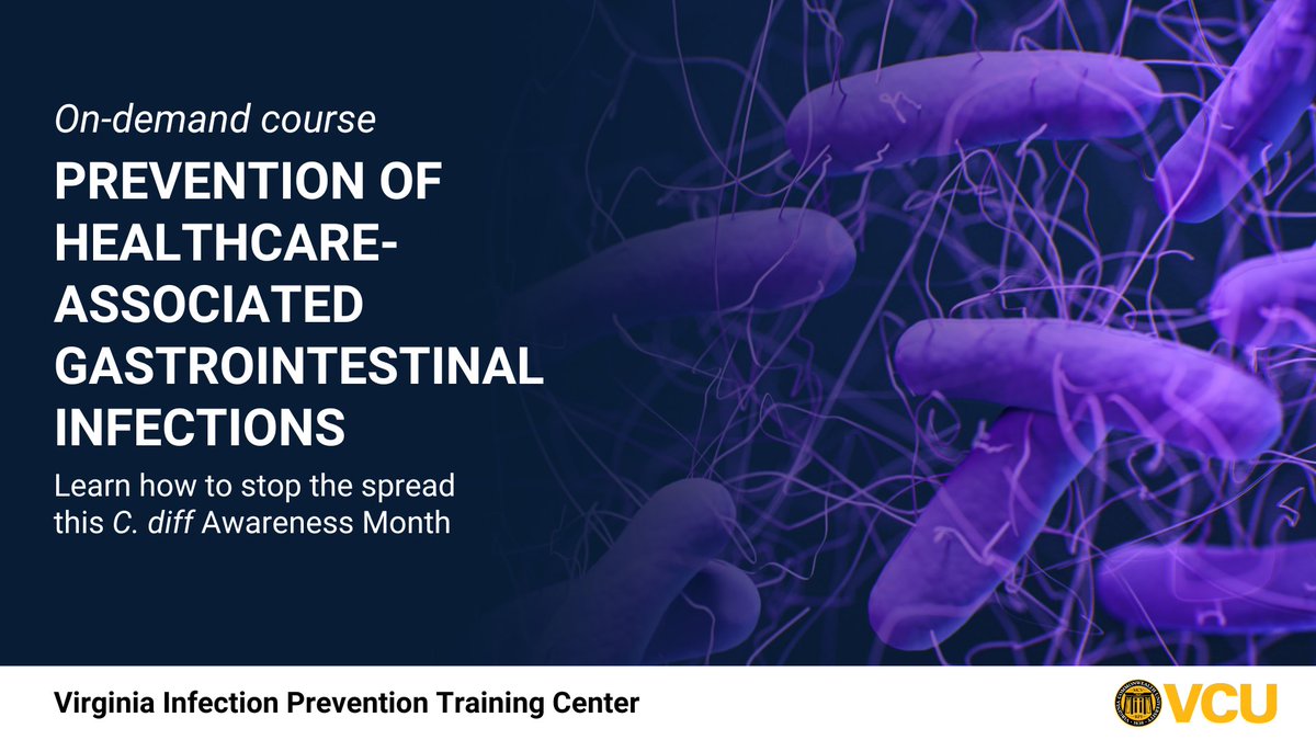 Virginia Infection Prevention Training Center (@viptc) on Twitter photo Friday, 11/1 marks the beginning of #CdiffAwarenessMonth. To learn best practices for preventing the spread of C. diff and other similar infections, check out our Prevention of Healthcare-Associated Gastrointestinal Infections course. CE credit available bit.ly/3T13ZwZ Friday, 11/1 marks the beginning of #CdiffAwarenessMonth. To learn best practices for preventing the spread of C. diff and other similar infections, check out our Prevention of Healthcare-Associated Gastrointestinal Infections course. CE credit available bit.ly/3T13ZwZ