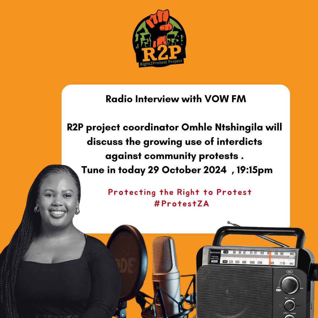 ProtestZa's tweet image. 📢 Join Right2Protest Project Coordinator @Omhle_in_Africa , tonight at 7:15PM on @VOWFMNEWS ! Tune in to hear about the growing use of interdicts against community protests and what it means for our right to protest. Don’t miss this important conversation! 

#Right2Protest