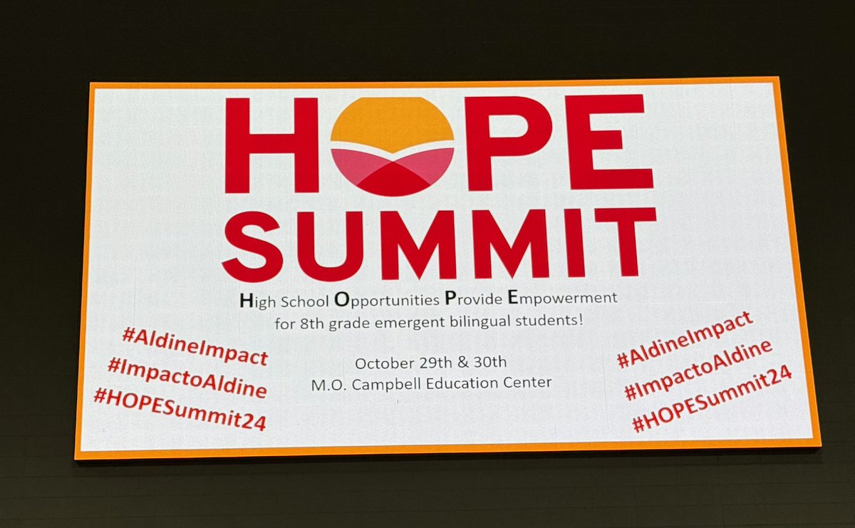 bksalinas's tweet photo. #AldineImpact #ImpactoAldine #HOPESummit24 https://t.co/eACMqM1PkK
