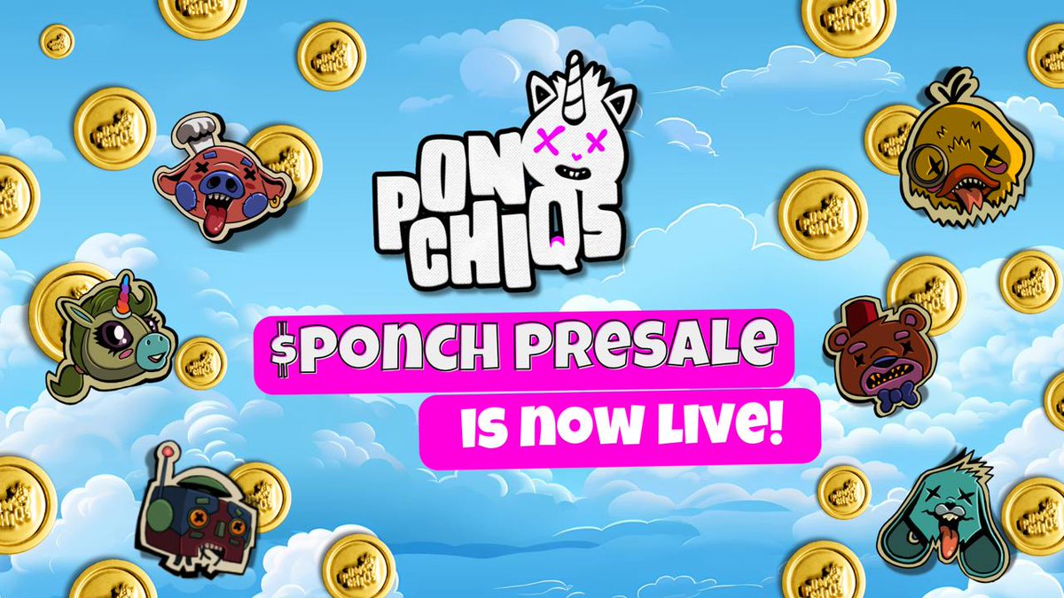 💥 Ponchiqs $PONCH Presale is LIVE NOW! 💥

This is your chance to be part of something HUGE! 💰

✨ Don’t miss out—grab your $PONCH tokens and secure your spot!

⏳ TGE scheduled for late November

👉 All Details sale.ponchiqs.com

#ico #presale #gamefi
