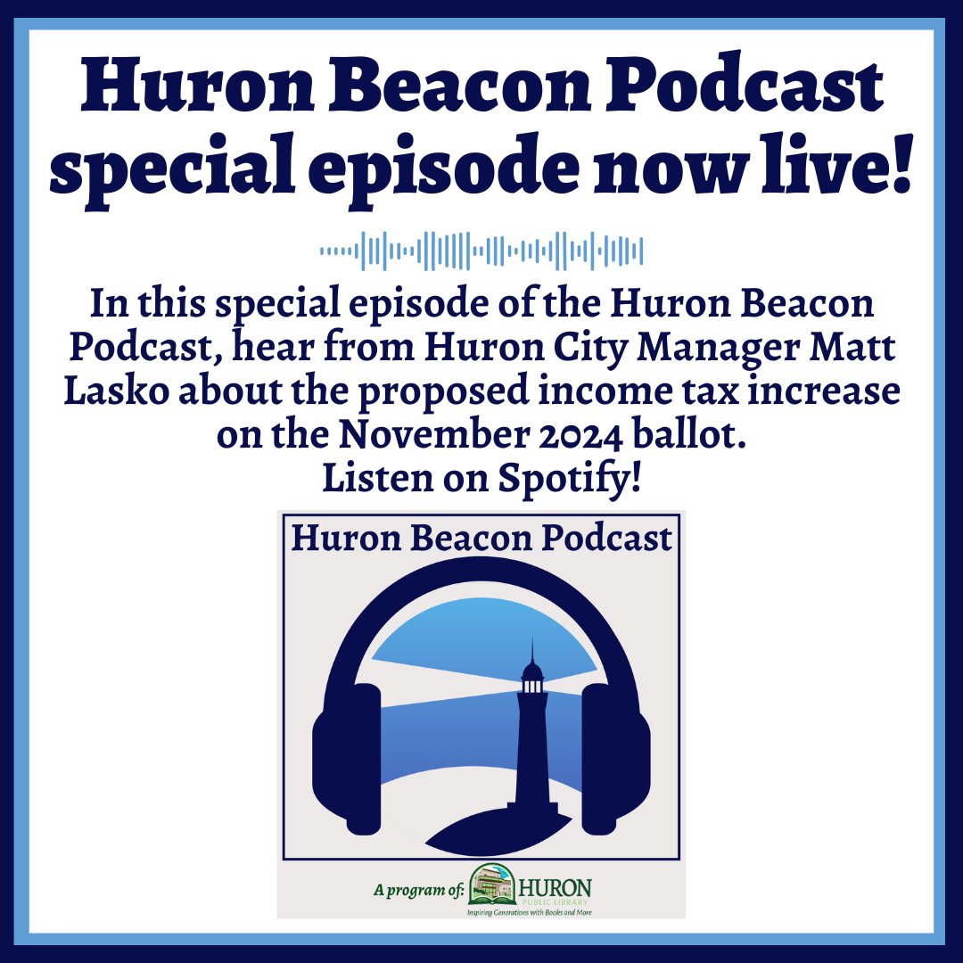 The first special episode of the Huron Beacon Podcast is now live! City of Huron - Government Manager Matt Lasko visited the podcast to discuss the proposed income tax increase on the November 2024 ballot. Listen to learn all about the FAQ's. 
Listen here: open.spotify.com/show/7BJujaViC…