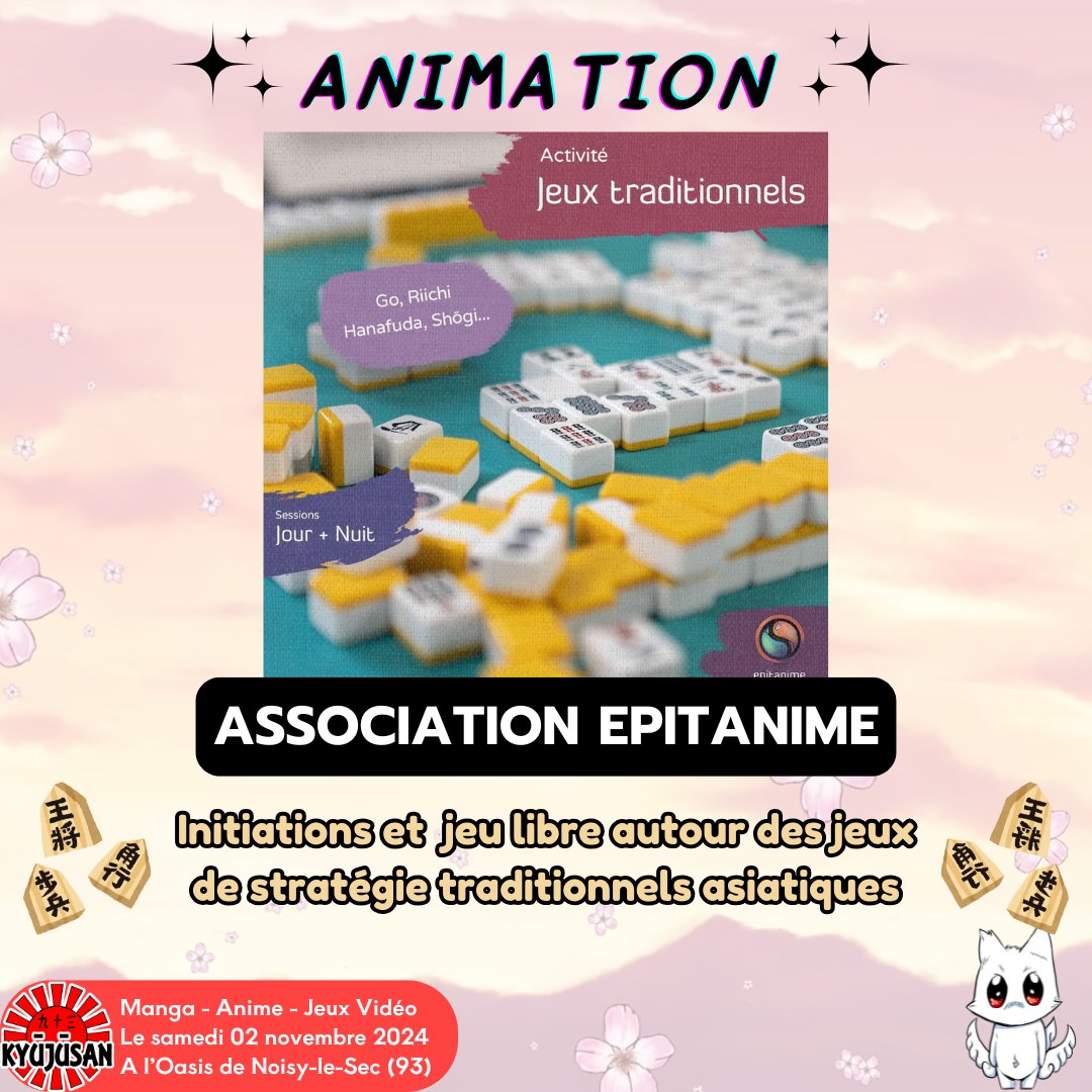 L'association Epitanime vous propose de venir découvrir différents jeux de stratégie traditionnels asiatiques sur son stand.

Au programme, initiations et jeu libre en continu aux jeux de : go, shogi, riichi mahjong, hanafuda et pleins d'autres !