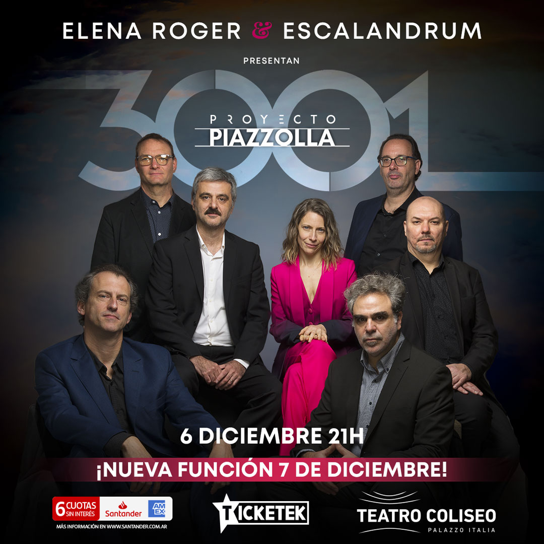 Teatro Coliseo (@teatro_coliseo) on Twitter photo 📣¡A pedido del público nueva función!
Elena Roger y Escalandrum en el Teatro Coliseo
Celebrando 10 Años de su primera colaboración, y para conmemorar esta reunión única, ofrecerán dos conciertos en el Teatro Coliseo
📆 6 y 7 de diciembre, 21hs
🎟️ <a href="/TicketekAr/">Ticketek Argentina</a> o boletería 📣¡A pedido del público nueva función!
Elena Roger y Escalandrum en el Teatro Coliseo
Celebrando 10 Años de su primera colaboración, y para conmemorar esta reunión única, ofrecerán dos conciertos en el Teatro Coliseo
📆 6 y 7 de diciembre, 21hs
🎟️ <a href="/TicketekAr/">Ticketek Argentina</a> o boletería