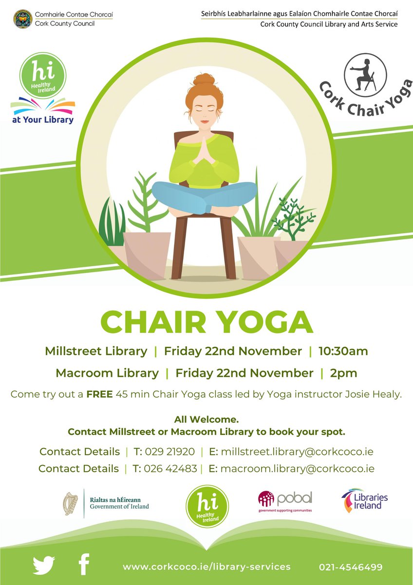 Come try out a FREE 45 min Chair Yoga class in the library. Led Yoga instructor Josie Healy of Cork Chair Yoga, Chair Yoga is a gentle approach to Yoga where the exercises are practiced while seated in a chair or using the chair for balance.

Josie will be running two classes on
