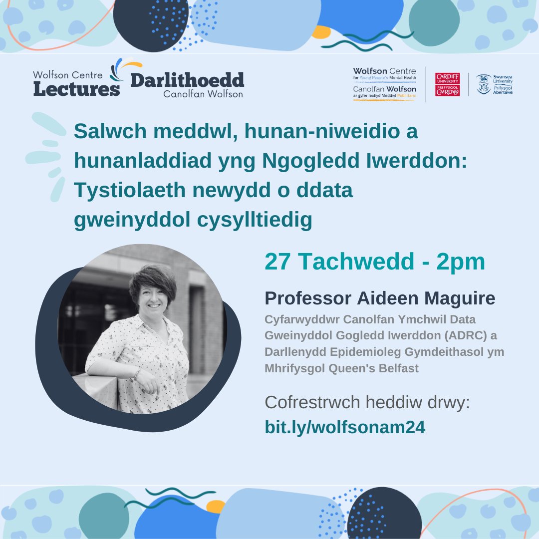 💫Join us for our next Wolfson Centre Lecture!

We are pleased to welcome Dr Aideen Maguire who will share her research on mental ill health, self-harm and suicide in Northern Ireland.

Book your free place here: bit.ly/wolfsonam24

See you there! 😊

#wolfsonlectures