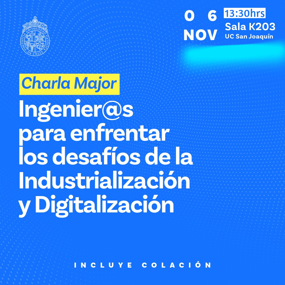 🎤👷‍♂️Charla "Ingenier@s para enfrentar los desafíos de la Industrialización y Digitalización" con Patricio Melero de CINTAC🛠️
🗓️ 6 Nov / Sala K203. ¡Incluye colación! ¡Inscríbete ya!
forms.office.com/r/qz65145XXr?o…
#Ingeniería #Industrialización #Digitalización #CINTAC #CharlasUC