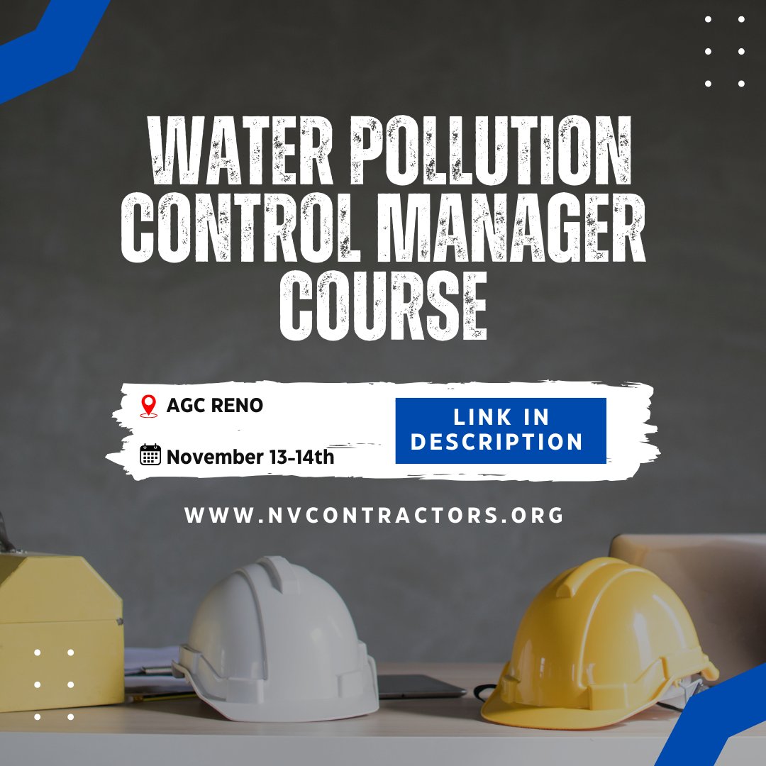 Join Us for Our Water Pollution Control Manager Course!

📅 When: November 13-14, 2024, 7:30 AM - 3:30 PM PST
 📍Where: AGC Reno 5400 Mill St., Reno , NV 89502
🍽 Breakfast and Lunch Provided

🔗 Register Today: web.nvcontractors.org/events/WaterPo…
#ConstructionTraining #AGC #NCA