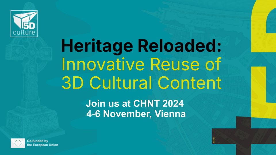 Don’t miss “Heritage Reloaded” at CHNT Vienna! Explore how cultural 3D content is re-imagining heritage in fields from archaeology to fashion. Read more:  5dculture.eu/post/106291966 #DigitalHeritage #3DInnovation #5Dculture