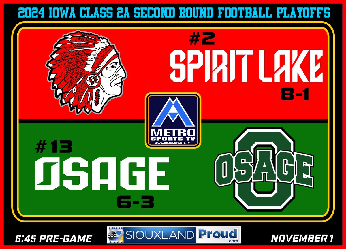 MetroSportsTV (@metrosportstv) on Twitter photo Playoff Football 🏈 on MSTV
Thursday Oct 31st
#5 <a href="/OG_Football/">O'Gorman Knights FB</a> vs #4 <a href="/SFJeffersonFB/">Sioux Falls Jefferson Football</a>
Friday Nov 1st
#13 <a href="/osagefb/">Osage Football</a> vs #2 <a href="/SpiritLakeIA/">Spirit Lake Schools</a>
MetroSports.tv Playoff Football 🏈 on MSTV
Thursday Oct 31st
#5 <a href="/OG_Football/">O'Gorman Knights FB</a> vs #4 <a href="/SFJeffersonFB/">Sioux Falls Jefferson Football</a>
Friday Nov 1st
#13 <a href="/osagefb/">Osage Football</a> vs #2 <a href="/SpiritLakeIA/">Spirit Lake Schools</a>
MetroSports.tv