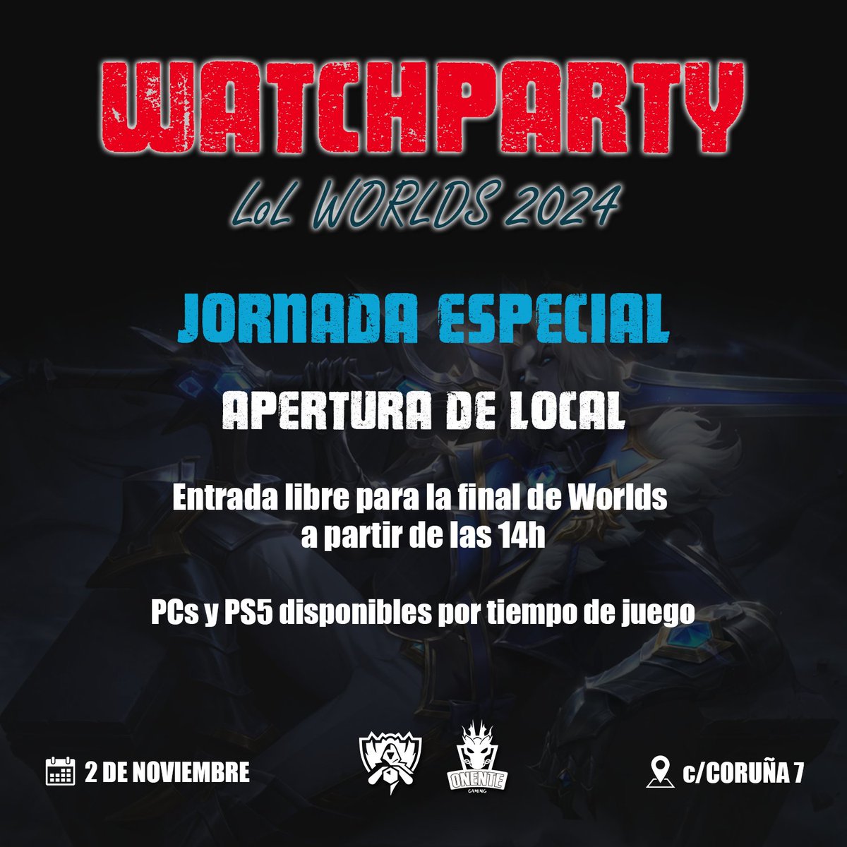 onente_gaming's tweet photo. Ya tenéis plan para el día 2 de Noviembre 🗓️  
Watchparty de la LoL WORDLS 2024  ¡con ENTRADA LIBRE! 

Y luego por la noche… NOCTURNA de 23:00 a 03:00 ¡Con reserva anticipada! 📷🌙🎮📲 https://t.co/TJRUS3rJSo
