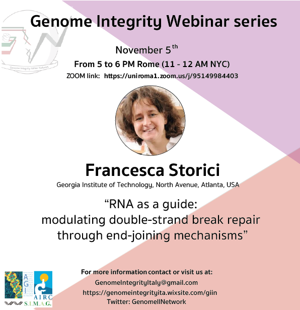 Do you want to know more about the RNA-mediated modulation of double-strand break repair?

Follow our next GiiN seminar by Francesca Storici <a href="/StoriciL/">Storici Lab</a> (<a href="/GeorgiaTech/">Georgia Tech</a>) next Tuesday (Nov, 5th)!

At 5 pm (Rome) - 11 am (NYC) on Zoom: uniroma1.zoom.us/j/95149984403