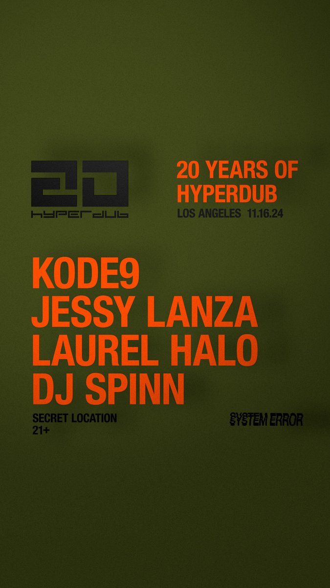 Hyperdub (@hyperdub) on Twitter photo Hyperdub 20 in LA :
with <a href="/jessy_lanza/">Jessy Lanza</a> <a href="/LaurelHalo/">Laurel Halo</a> <a href="/DJ_Spinn/">DJ SpinnTekLife 20/3</a> <a href="/kodenine/">PS 9</a>
Tickets: posh.vip/e/hyperdub-20-… Hyperdub 20 in LA :
with <a href="/jessy_lanza/">Jessy Lanza</a> <a href="/LaurelHalo/">Laurel Halo</a> <a href="/DJ_Spinn/">DJ SpinnTekLife 20/3</a> <a href="/kodenine/">PS 9</a>
Tickets: posh.vip/e/hyperdub-20-…