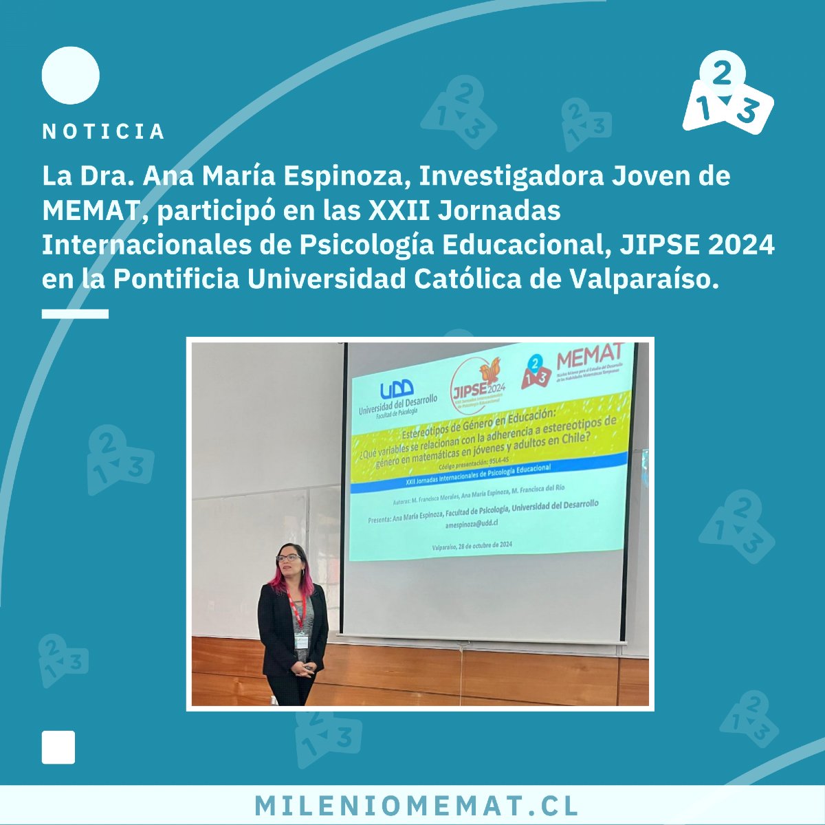 milenioMEMAT's tweet photo. La Dra. Ana María Espinoza, Investigadora Joven de MEMAT, participó en las XXII Jornadas Internacionales de Psicología Educacional, JIPSE 2024 en la Pontificia Universidad Católica de Valparaíso. 👏👏

Revisa esta y otras noticias en https://t.co/gMLeCthN0Z 📌 https://t.co/DoDA8WfLx8